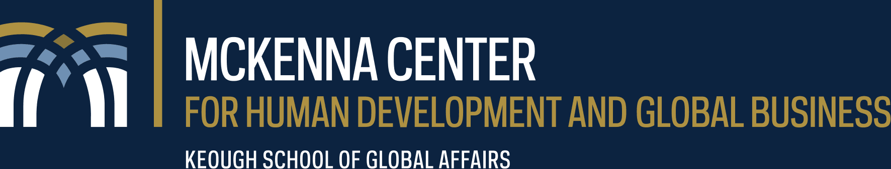 McKenna Center for Human Development and Global Business, Keough School of Global Affairs, University of Notre Dame